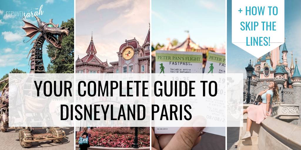 Ultimate Guide to Disneyland Paris Tips and Tricks (Skip the Queues